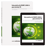 Guía de la Norma UNE-ISO/IEC 20000-1 para servicios TIC