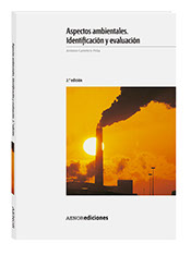 Aspectos ambientales. Identificación y evaluación. 2ª edición actualizada 